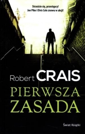 Pierwsza zasada - Robert Crais
