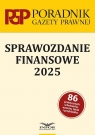 Sprawozdanie finansowe 2025 Opracowanie zbiorowe