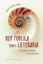 Res Publica (Post) Litteraria - Kaszowska-Wandor Barbara