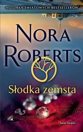 Słodka zemsta - Nora Roberts