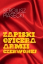 Zapiski oficera Armii Czerwonej - Sergiusz Piasecki