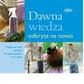 Dawna wiedza odkryta na nowo - Opracowanie zbiorowe