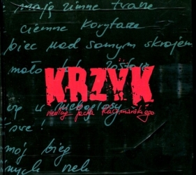 Krzyk według Jacka Kaczmarskiego