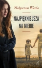 Najpiękniejsza na niebie - Małgorzata Warda
