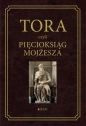 Tora czyli Pięcioksiąg Mojżesza - Waldemar Chrostowski