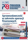 Sprawozdawczość w zakresie operacji finansowych - rozporządzenie po zmianach Krystyna Gąsiorek