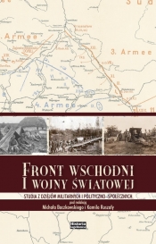 Front wschodni I wojny światowej - <br />