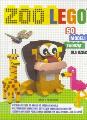 Zoo LEGO. 50 modeli zwierząt dla dzieci - Opracowanie zbiorowe