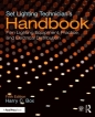 Set Lighting Technician's Handbook - Harry C. Box