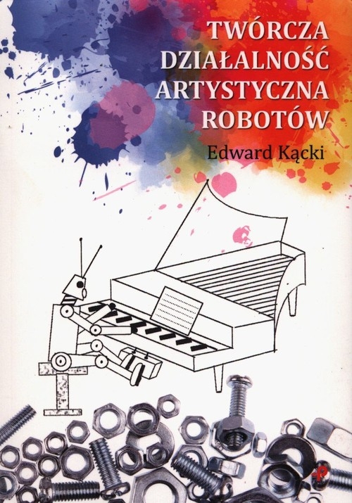 Twórcza działalność artystyczna robotów