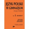 Język Polski w Gimnazjum nr.1 2016/2017 Opracowanie zbiorowe