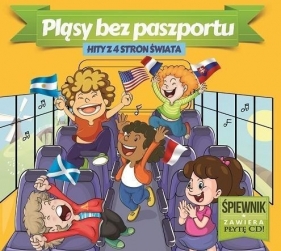 Pląsy bez paszportu śpiewnik +CD