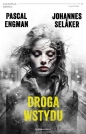 Droga wstydu - Pascal Engman, Johannes Selåker