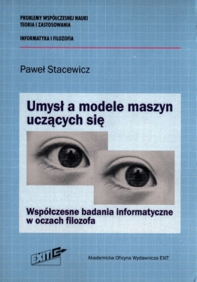 Umysł a modele maszyn uczących się - Stacewicz Paweł