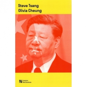 Myśl polityczna Xi Jinpinga - Steve Tsang, Olivia Cheung