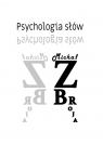Psychologia słów Michał Zbroja