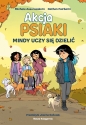Akcja Psiaki. Tom 2. Mindy uczy się dzielić - Nathan Fairbairn