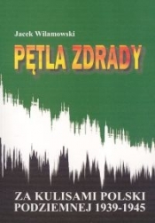 Pętla zdrady - Jacek Wilamowski