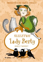 Śledztwo Lady Berty - Brian Freschi, Elena Triolo
