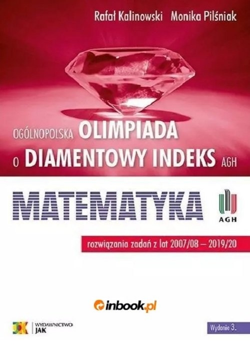 Olimpiada o Diamentowy Indeks AGH. Matematyka 2020. Wydanie 3