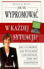 Jak się wypromować w każdej sytuacji