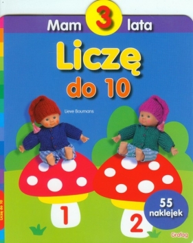 Mam 3 lata Liczę do 10 - <br />