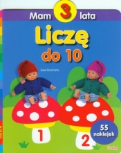 Mam 3 lata Liczę do 10 - <br />