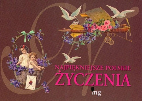 Najpiękniejsze polskie życzenia