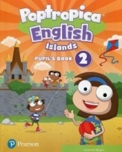 Poptropica English Islands 2 Pupil's Book - Malpas Susannah