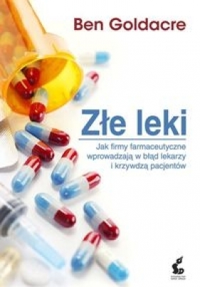 Złe leki - Ben Goldacre