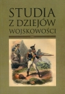 Studia z dziejów wojskowości Tom 2