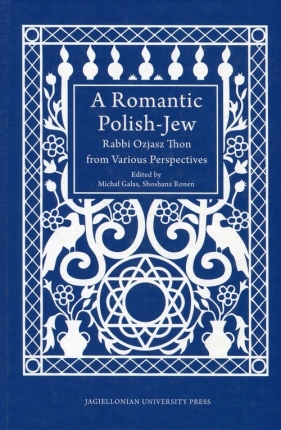 A Romantic PolishJew - Michał Galas, Shoshanna Ronen