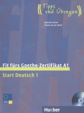 Fit Furs Goethe Zertifikat A1 LB mit CD - Gerbes Jonannes, Werff Frauke