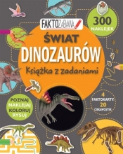 Faktozabawa. Świat dinozaurów. Książka z zadaniami - Opracowanie zbiorowe