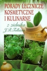 Porady lecznicze kosmetyczne i kulinarne z zielnika JR Tolkiena