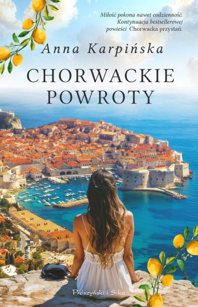 <img src='https://webimage.pl/pics/728/0/d9788384440728.jpg' style='height:440px' /> Chorwackie powroty