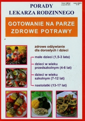 Gotowanie na parze Zdrowe potrawy - Opracowanie zbiorowe