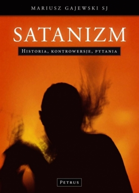 Satanizm - Gajewski Mariusz