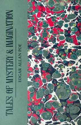 Tales of Mystery and Imagination - Edgar Allan Poe