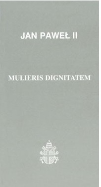 Mulieris dignitatem, Jan Paweł II