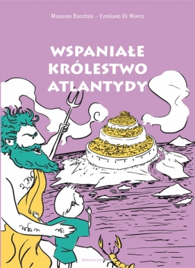 Wspaniałe królestwo Atlantydy - Marco Emiliano