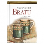 NIEZWYKŁEMU BRATU TW - Opracowanie zbiorowe