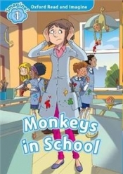 Oxford Read and Imagine 1 Monkeys In The School - Paul Shipton