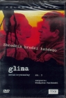 Glina cz.1 DVD Opracowanie zbiorowe