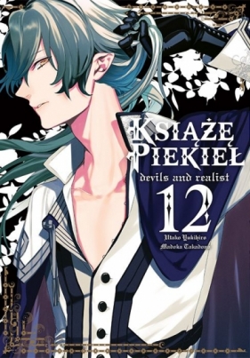 Książę Piekieł: devils and realist. Tom 12 - Utako Yukihiro, Madoka Takadono