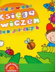 Bardzo wielka księga ćwiczeń dla najmłodszych zadania żółte - <br />