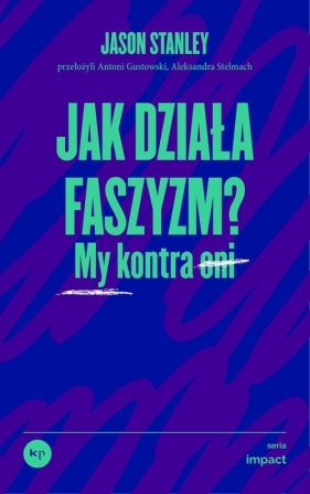 Jak działa faszyzm? - Stanley Jason