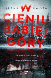 W cieniu Babiej Góry - Irena Małysa