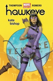 Kate Bishop. Hawkeye - Kelly Thompson, Leonardo Romero, Michael Walsh