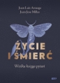 Życie i śmierć. Wielka księga pytań - Juan Luis Arsuaga, Juan José Millás